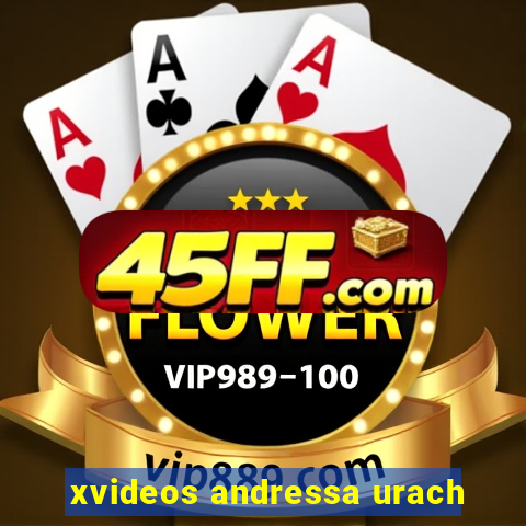 xvideos andressa urach